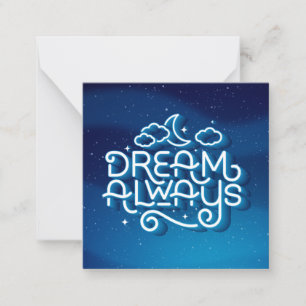 Dream Always / Stationery Note Card Mitteilungskarte