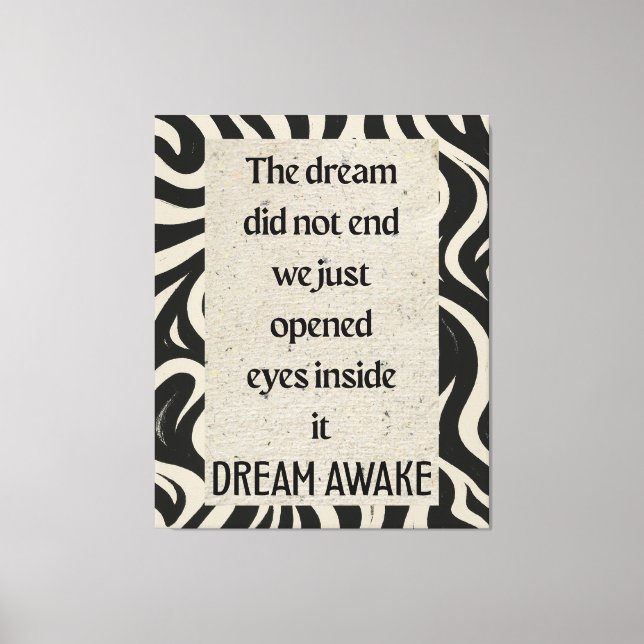 Dream Awake Quote Ar Stretched Canvas Print Leinwanddruck (Vorderseite)
