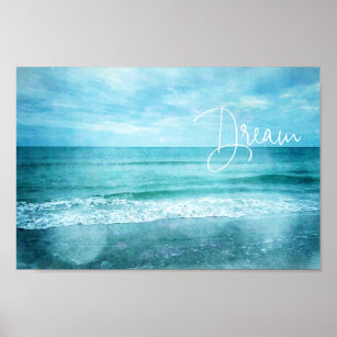 Dream Beach Quote Aquamarine Blue Ocean Zitate Poster