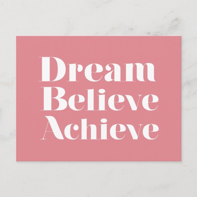 Dream Believe Achieve Postkarte (Vorderseite)