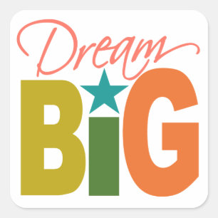 Dream BIG Aufkleber