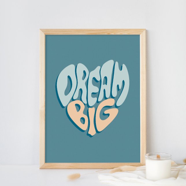 Dream Big: Blue Heart of Success Poster (Von Creator hochgeladen)