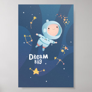Dream Big Boy Astronaut Poster