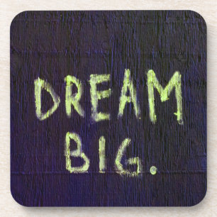 Dream Big Chalk Motivational Inspirational Getränkeuntersetzer