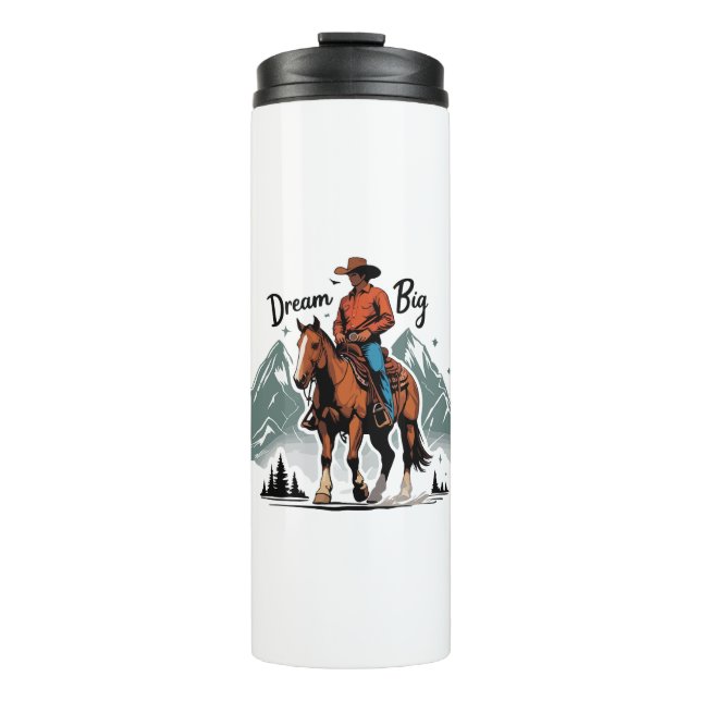Dream Big - Cowboy Reiten Thermosbecher (Vorderseite)