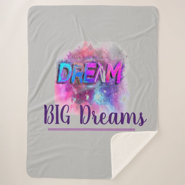 Dream Big Dreams Sherpadecke (Vorderseite)