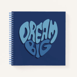 Dream Big: Dunkles Leerzeichen-blaues Zitat Notizbuch