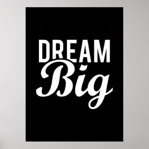 Dream Big - Gym, Hustle, Erfolg, Motivierend Poster