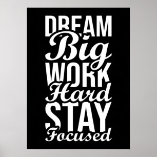 Dream Big, harte Arbeit Bleibe fokussiert - Fitnes Poster