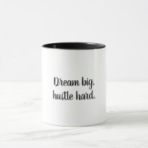 Dream Big, harte Motivierend Kaffee-Tasse