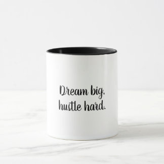 Dream Big, harte Motivierend Kaffee-Tasse Tasse
