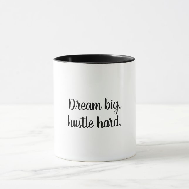 Dream Big, harte Motivierend Kaffee-Tasse Tasse (Zentrum)