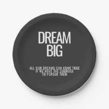 Dream Big Inspiration Paper Plate