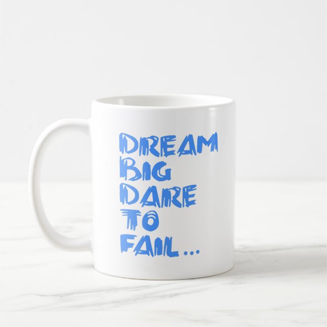 Dream Big Kaffeetasse (Links)