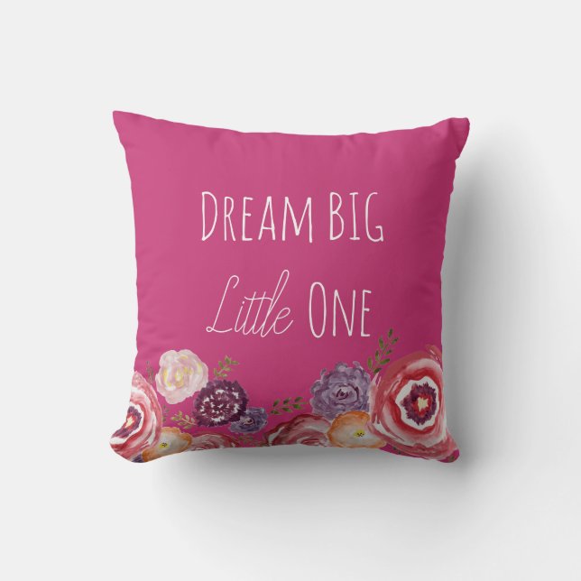 Dream Big Little One Blume Hot Pink Throw Kissen K (Vorderseite)