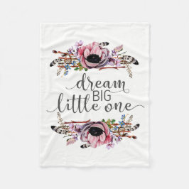 Dream Big Little One | Boho Chic Floral Baby Girl Fleecedecke