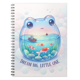 Dream Big, Little One - Frog - Notizblock