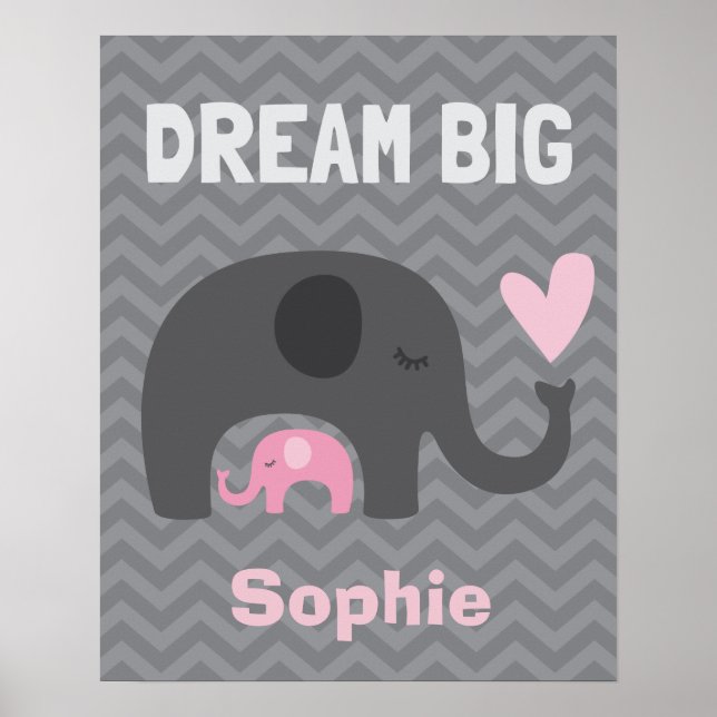 Dream Big Little One - Graue und rosa Elefanten Poster (Vorne)