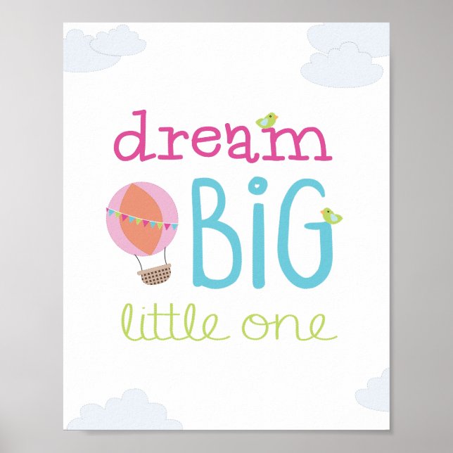 Dream Big Little One Hot Air Ballon Kinderzimmer K Poster (Vorne)