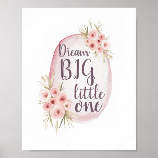 Dream BIG Little One Pink Watercolor Boho Kinderzi Poster