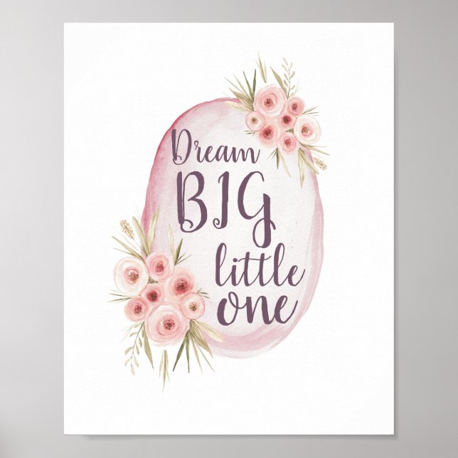 Dream BIG Little One Pink Watercolor Boho Kinderzi Poster (Vorne)