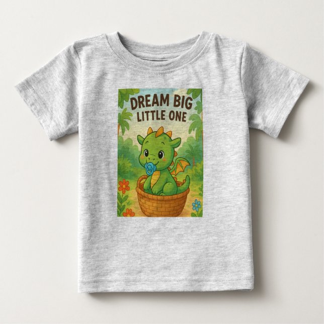 Dream Big Little One T-Shirt (Vorderseite)