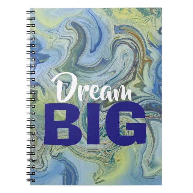 Dream BIG Notebook Notizblock (Vorderseite)