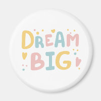 Dream Big Pastel Hearts