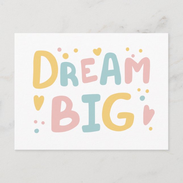 Dream Big Pastel Hearts Postkarte (Vorderseite)