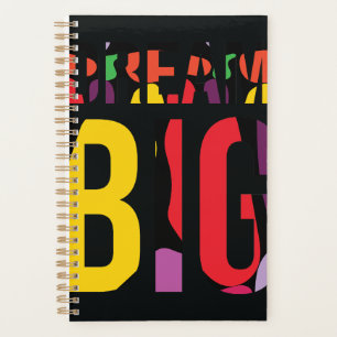 Dream Big Planer