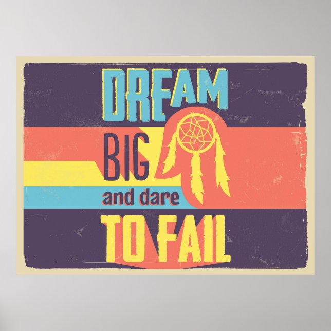 Dream Big Poster (Vorne)