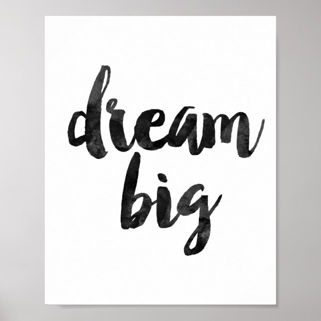Dream Big Poster (Vorne)