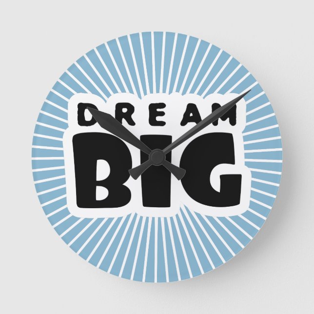 Dream Big Runde Wanduhr (Vorderseite)