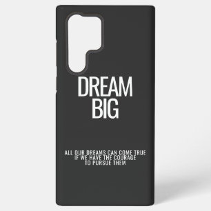 Dream Big Samsung Case Galaxy Hülle
