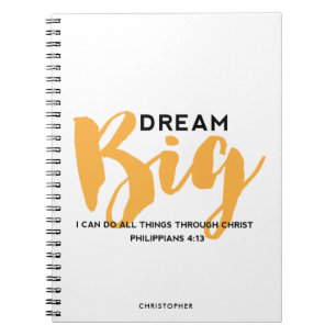 Dream Big Scripture Notizblock
