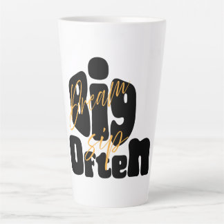 Dream Big Sip oft Milchtasse