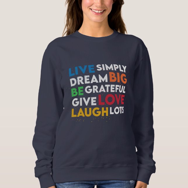 Dream Big Sweatshirt (Vorderseite)