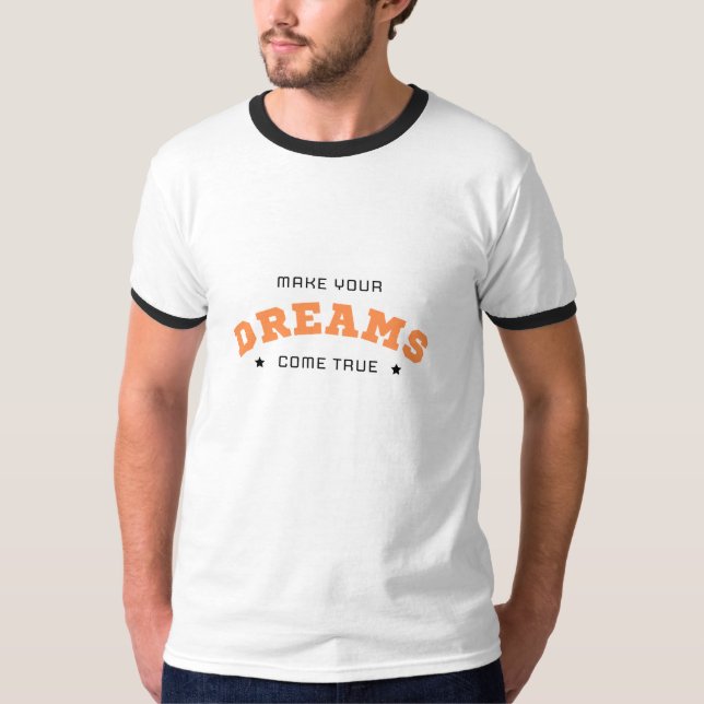 Dream Big White T-Shirt | Motivational Quote Tee (Vorderseite)