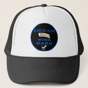 DREAM BIG, WORK HARD inspirierendes Zitat Truckerkappe