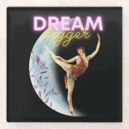 Dream Bigger Vintag Ballet Dancer Glasuntersetzer