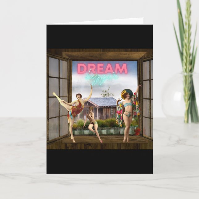Dream Bigger Vintage Tänzerkarte (Vorderseite)