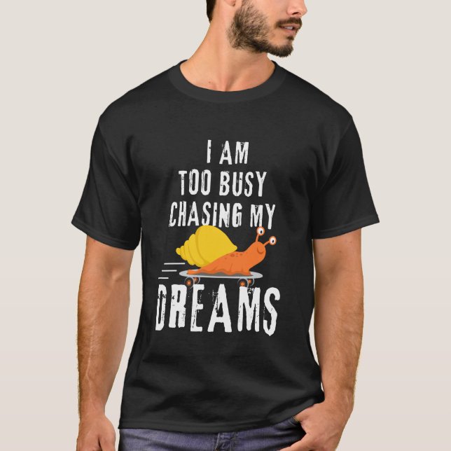 Dream Chaser Snai T-Shirt (Vorderseite)