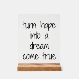 Dream Come True Acrylic Sign Acrylschild