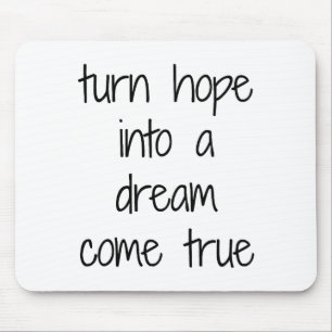 Dream Come True Mouse Pad Mousepad