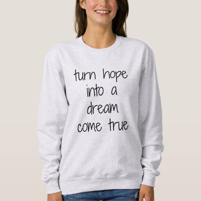 Dream Come True Women's Basic Sweatshirt (Vorderseite)