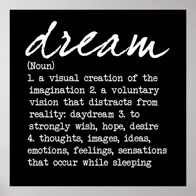 Dream Defined BW Poster (Vorne)