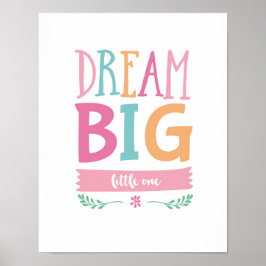 Dream Große kleine Mädchen Poster drucken