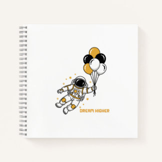 Dream Higher - Astronaut schwimmt mit Balloons Notizbuch