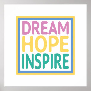 Dream Hope Inspirier Poster