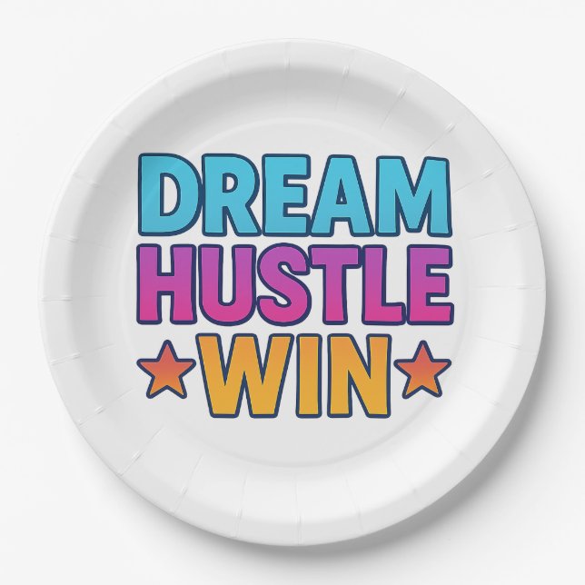 DREAM HUSTLE GEWINNEN Motivierend Papierplatte Pappteller (Vorderseite)